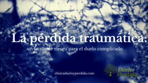 Pérdida traumatica