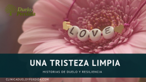 Una tristeza limpia
